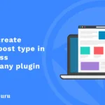 How to create custom post type WordPress without any plugin